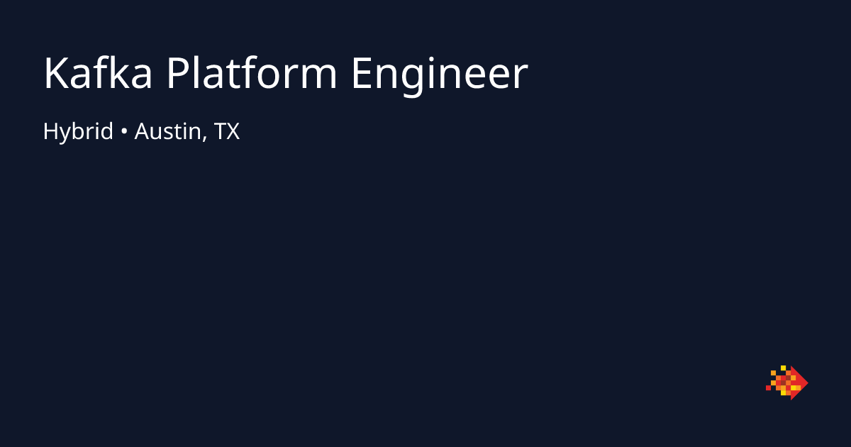 Kafka Platform Engineer in Austin, TX | SPECTRAFORCE