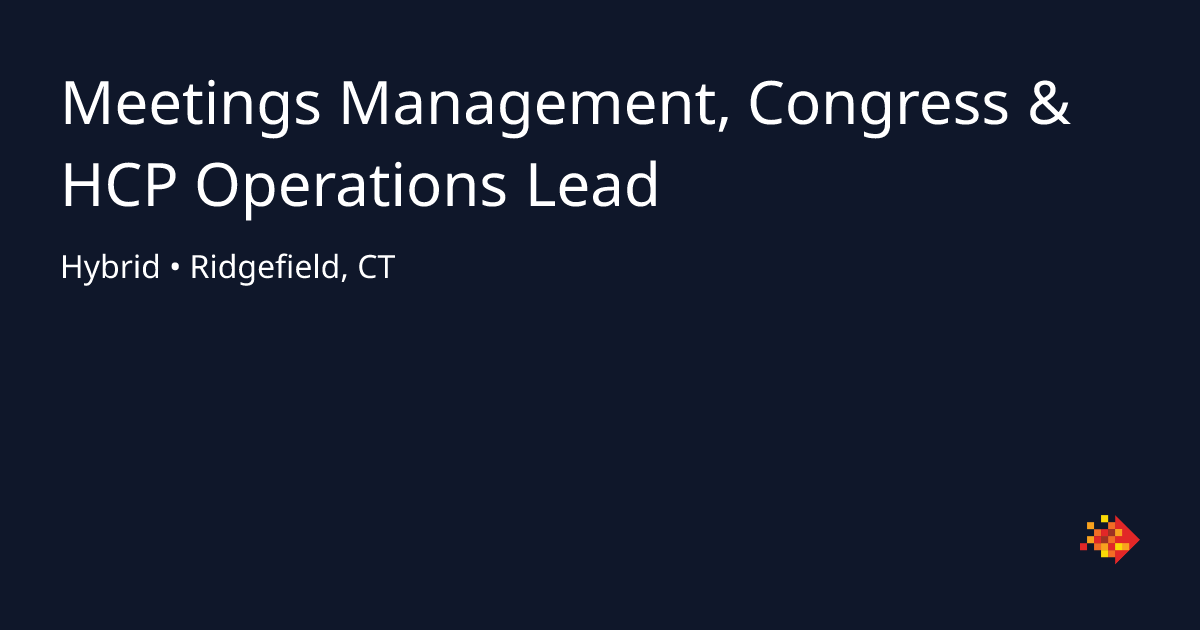 Meetings Management, Congress & HCP Operations Lead in Ridge