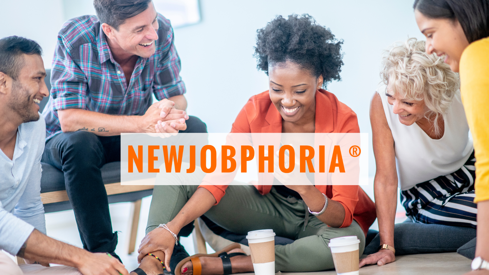 What does NEWJOBPHORIA® mean?