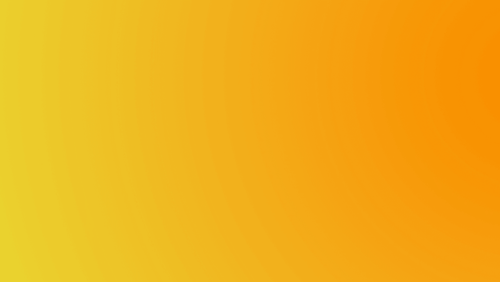 A smooth gradient background transitioning from yellow on the left to orange on the right. The colors blend seamlessly, creating a warm and vibrant visual effect.