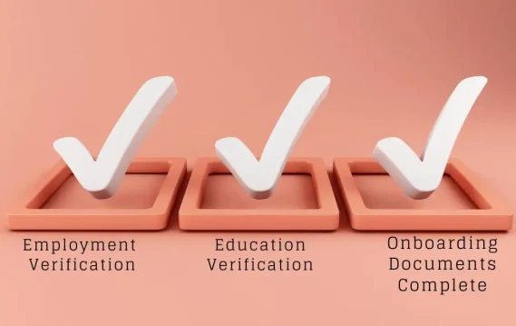 Three checked boxes labeled 'Employment Verification,' 'Education Verification,' and 'Onboarding Documents Complete' on a peach background.